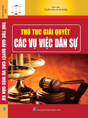Thủ tục giải quyết các vụ việc dân sự