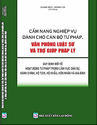 Cẩm Nang Nghiệp Vụ Dành Cho Cán Bộ Tư Pháp, Văn Phòng Luật Sư & Trợ Giúp Pháp Lý