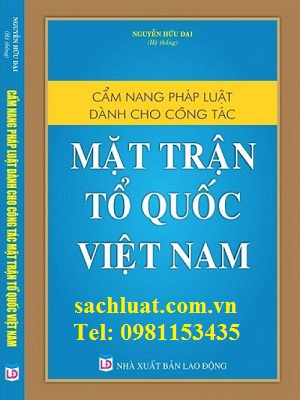 Cẩm nang pháp luật dành cho công tác mặt trận tổ quốc Việt Nam