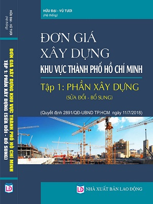 Sách Đơn Giá Xây Dựng Khu Vực Thành Phố Hồ Chí Minh 2018